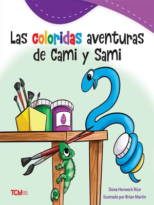 cover image of Las coloridas aventuras de Cami y Sami